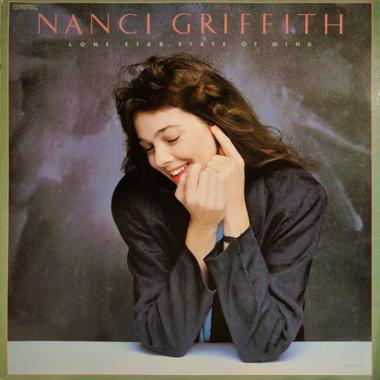 Nanci Griffith -  Lone Star State of Mind